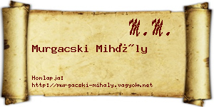 Murgacski Mihály névjegykártya